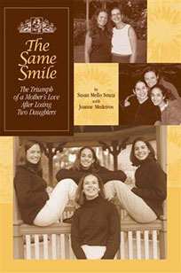 The Same Smile Book about the loss of two daughters, one to cancer, and one to adoption, and how their mother thrives after the losses